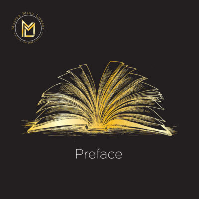 Master Mind Library Episode 04 – Preface